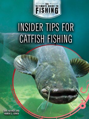 cover image of Insider Tips for Catfish Fishing